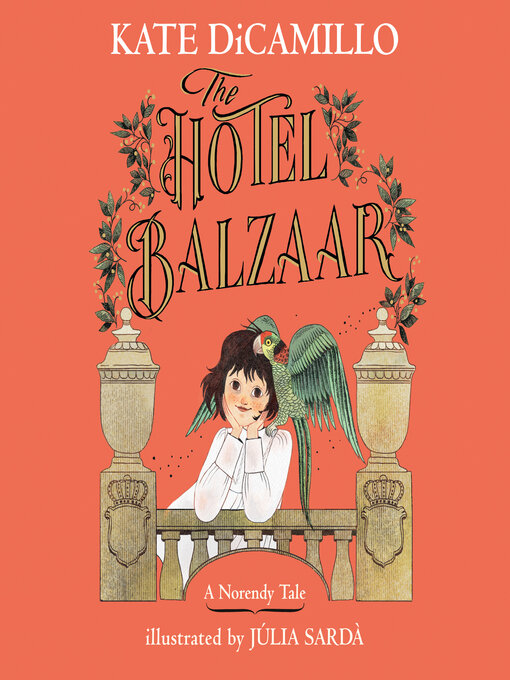 Title details for The Hotel Balzaar by Kate DiCamillo - Available